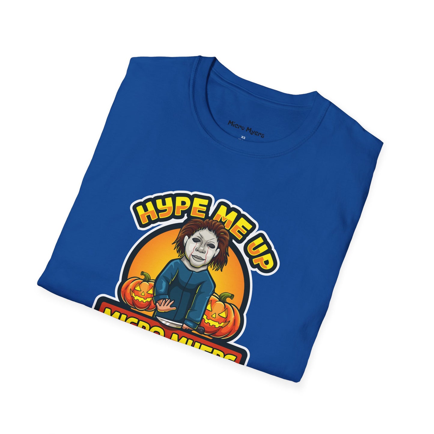 Micro Myers "Hype Me Up" T-Shirt