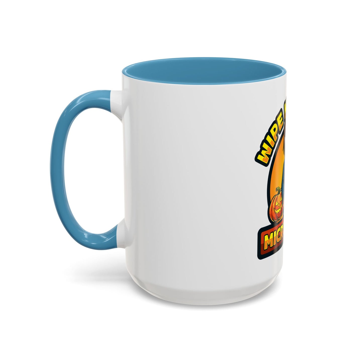 "Wipe Me Down" Mug