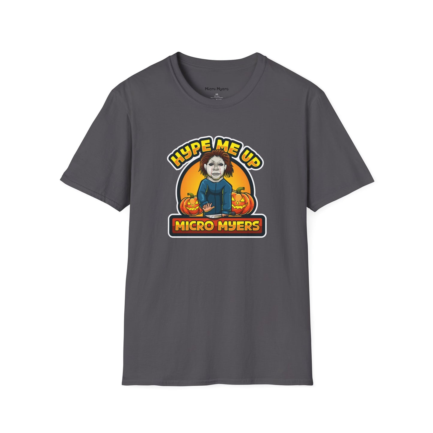 Micro Myers "Hype Me Up" T-Shirt