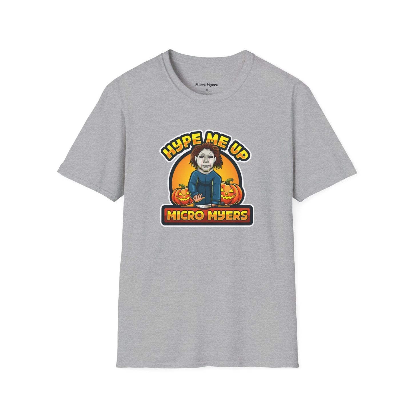 Micro Myers "Hype Me Up" T-Shirt