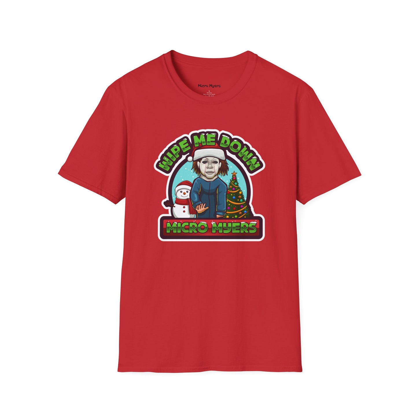 "Wipe Me Down" Holiday T-Shirt