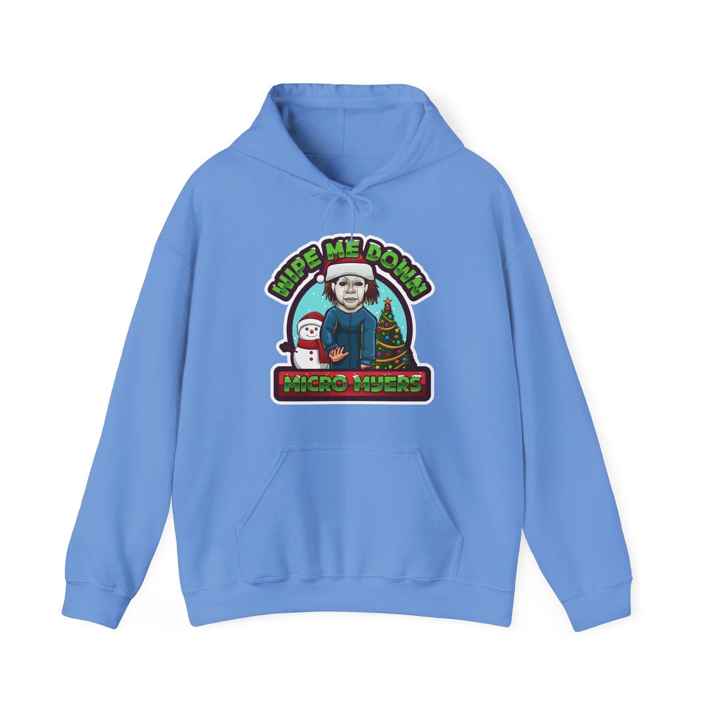 "Wipe Me Down" Holiday Hoodie